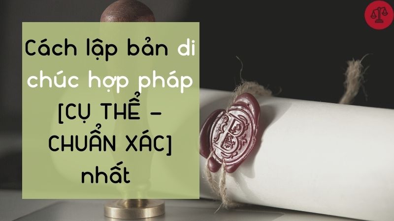 Di chúc hợp pháp