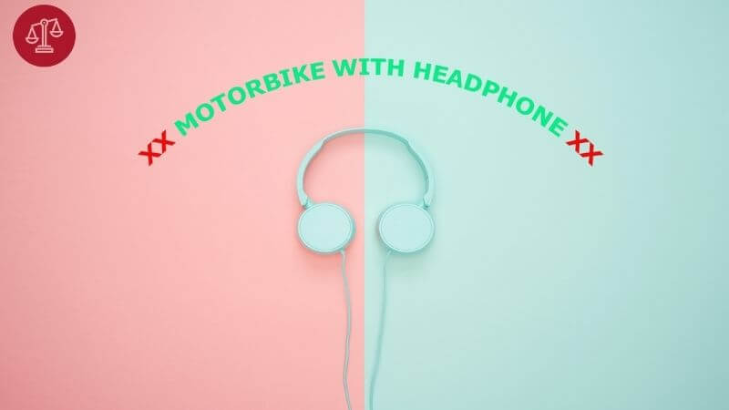 Lỗi đeo tai nghe phạt bao nhiêu? Mức xử phạt hành chính 3 đeo tai nghe phạt bao nhieu tien
