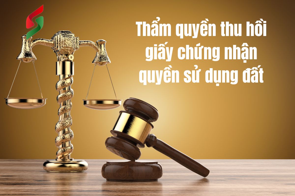Thu hồi giấy chứng nhận quyền sử dụng đất trong trường hợp nào? 3 Thẩm quyền thu hồi giấy chứng nhận quyền sử dụng đất