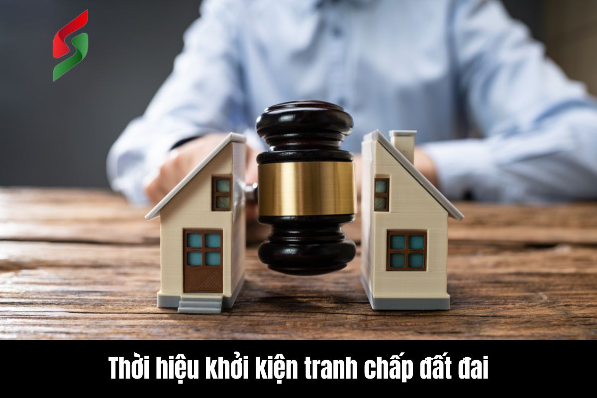 Tư vấn về thời hiệu khởi kiện tranh chấp đất đai