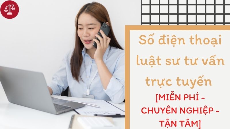 Số điện thoại luật sư