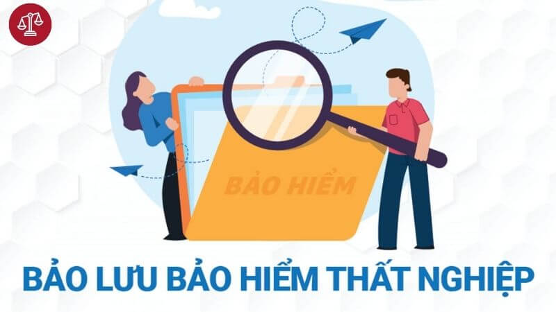 bảo lưu bảo hiểm thất nghiệp