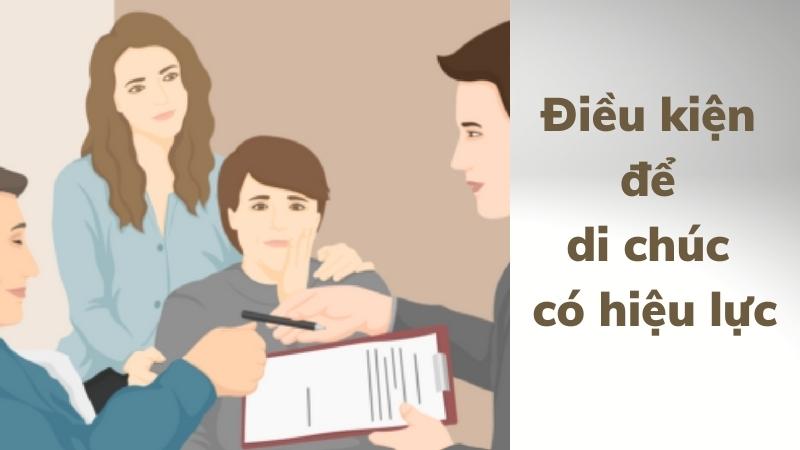 Điều kiện để di chúc có hiệu lực