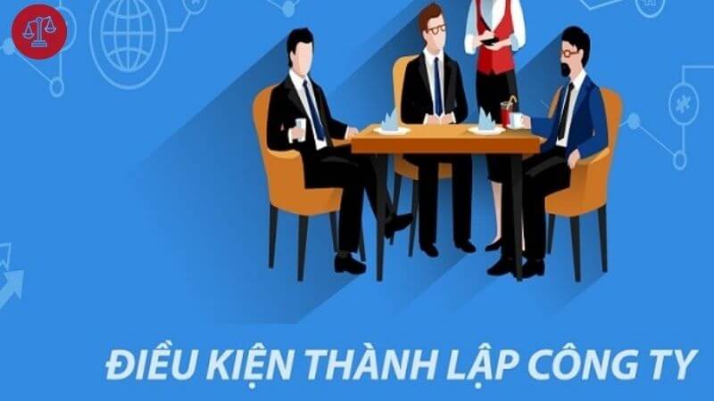 điều kiện thành lập công ty cổ phần