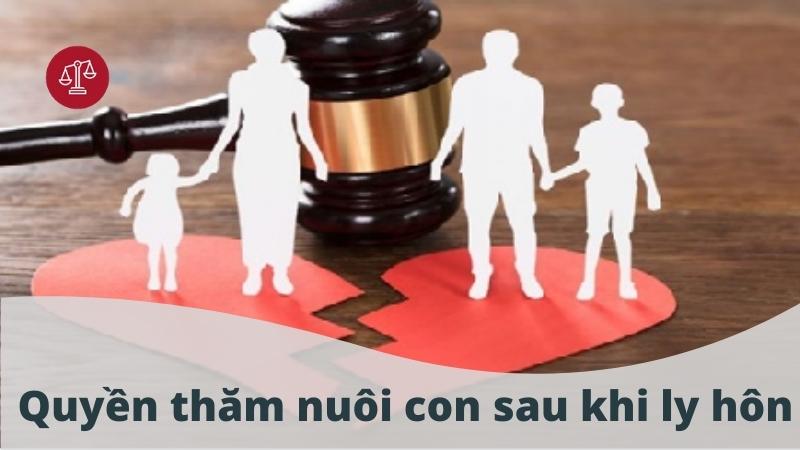 quyen-tham-nuoi-con-sau-khi-ly-hon