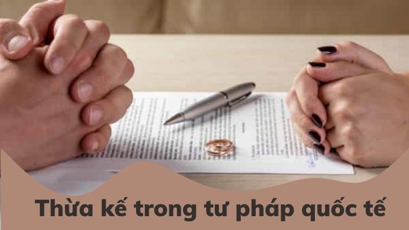 thua-ke-trong-tu-phap-quoc-te