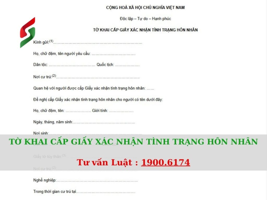 TỜ KHAI CẤP GIẤY XÁC NHẬN TÌNH TRẠNG HÔN NHÂN - tư vấn luật hôn nhân gia đình