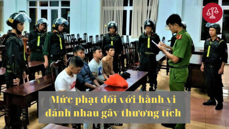 Đánh nhau gây thương tích có bị đi tù không? Luật sư tư vấn 2 Muc-phat-doi-voi-hanh-vi-danh-nhau-gay-thuong-tich