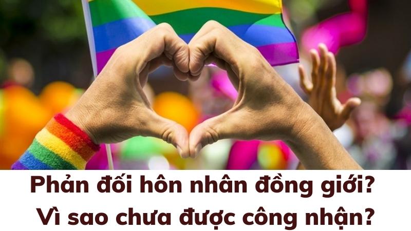 phan-doi-hon-nhan-dong-gioi-vi-sao-chua-duoc-cong-nhan