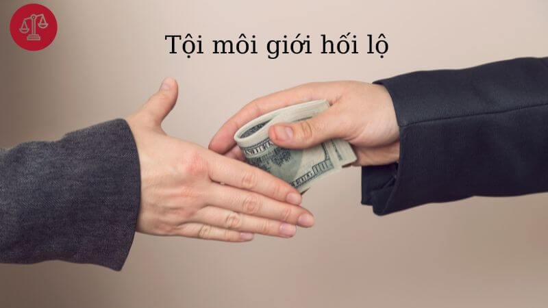 tội môi giới hối lộ