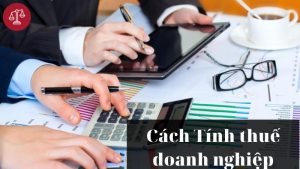 cach-tinh-thue-doanh-nghiep