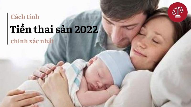 cách tính tiền thai sản 2021