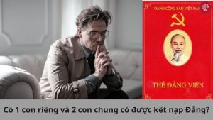 sinh-con-thu-3-co-duoc-ket-nap-dang-khong?