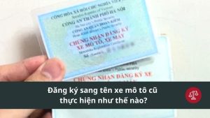 thu-tuc-sang-ten-xe-may-chinh-xac-nhat
