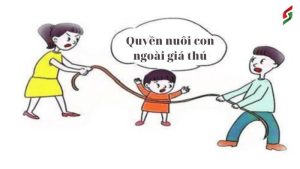 tranh-chap-quyen-loi-con-ngoai-gia-thu-la-gi