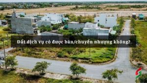 dat-dich-vu-la-gi-co-duoc-ban-hay-chuyen-nhuong-khong