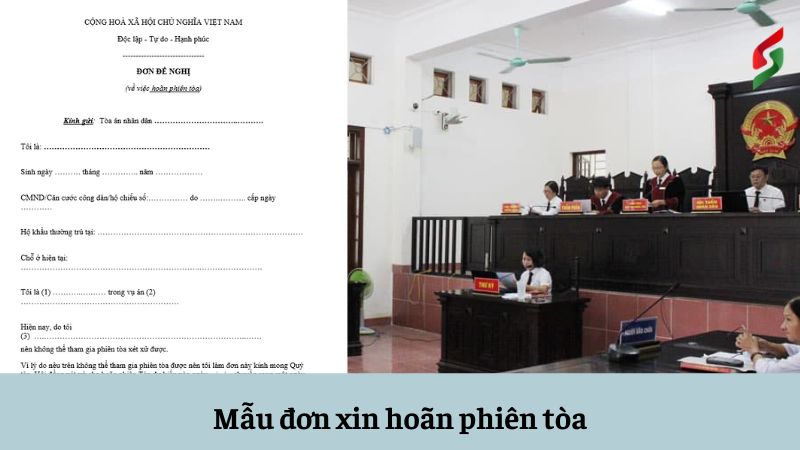 Mẫu đơn xin hoãn phiên tòa mới nhất - Hướng dẫn chi tiết 4 mau-don-xin-hoan-phien-toa