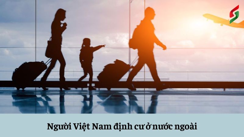 nguoi-viet-nam-dinh-cu-o-nuoc-ngoai