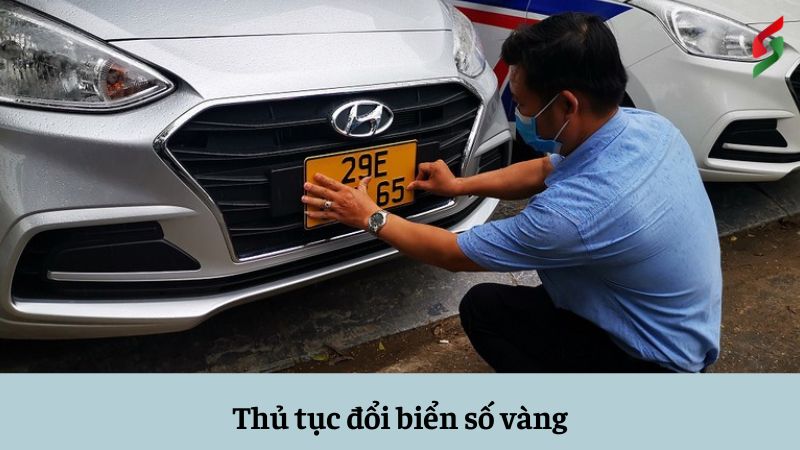 thu-tuc-doi-bien-so-vang
