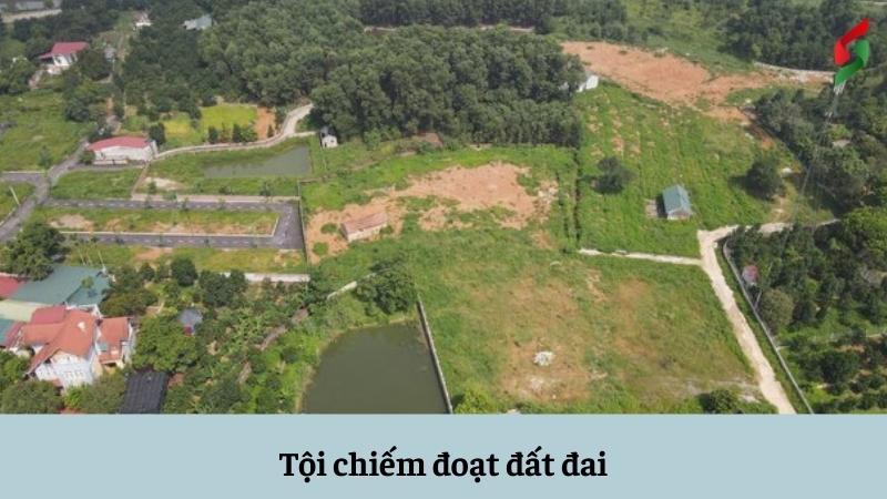 toi chiem doat dat dai