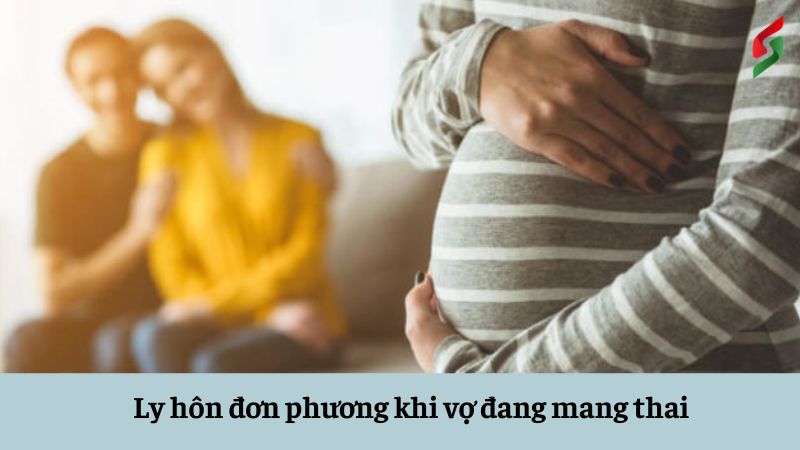 Ly hôn đơn phương khi vợ đang mang thai quy định như thế nào? 5 ly-hon-don-phuong-khi-vo-dang-mang-thai