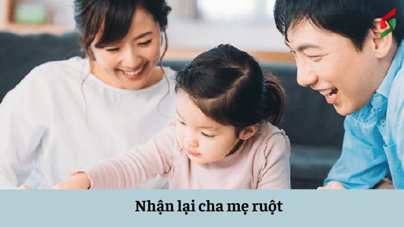 Nhận lại cha mẹ ruột – Hướng dẫn hồ sơ, thủ tục thực hiện 7 nhan-lai-cha-me-ruot