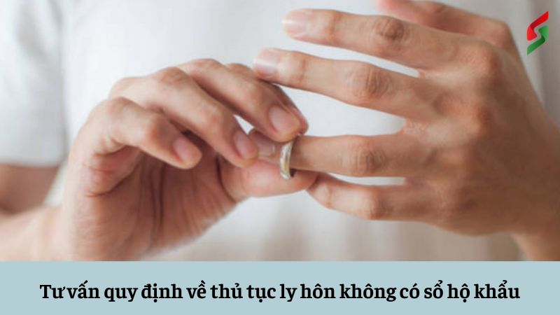 tu-van-quy-dinh-ve-thu-tuc-ly-hon-khong-co-so-ho-khau