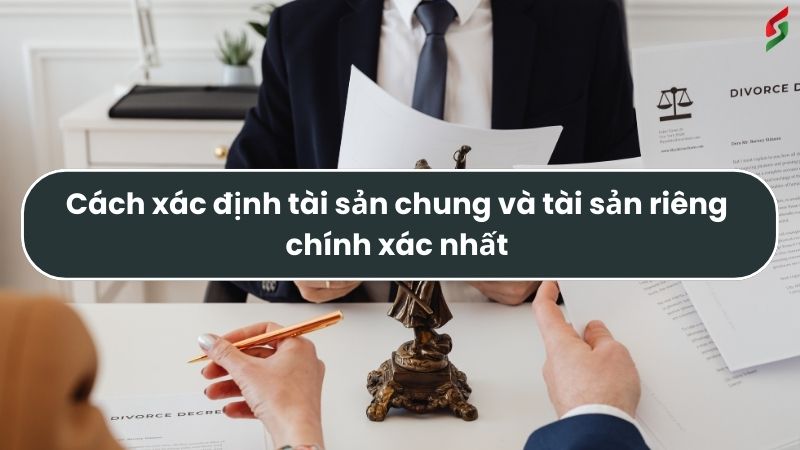 xac-dinh-tai-san-chung-va-tai-san-rieng