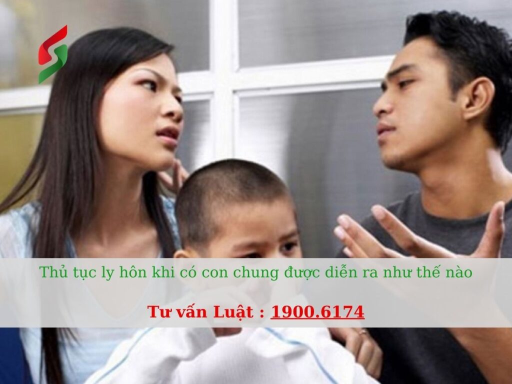 Thủ tục ly hôn khi có con chung - tư vấn luật ly hôn