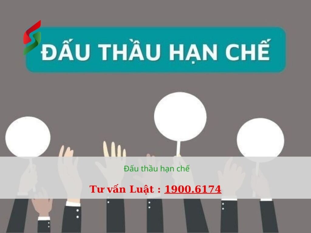 Đấu thầu hạn chế - tư vấn luật