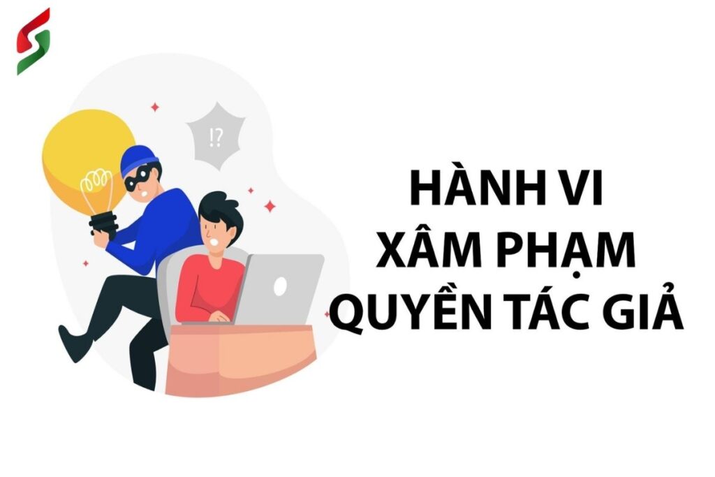 Hành vi xâm phạm quyền tác giả: 3 bước xử lý vi phạm cụ thể 17 hanh-vi-xam-pham-quyen-tac-gia